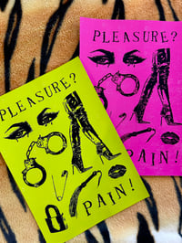 Image 2 of Pleasure? Pain! A4 Print 