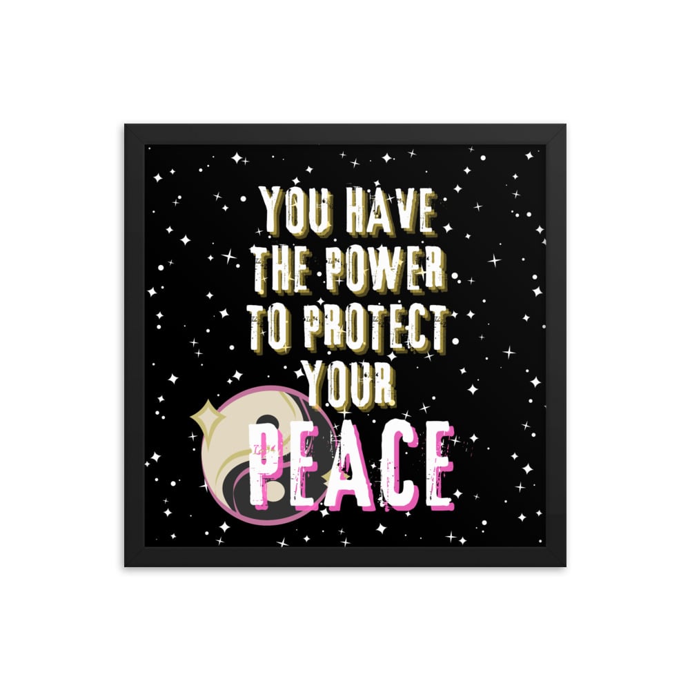 ZEN EXP - “Protect Your Peace” Framed poster