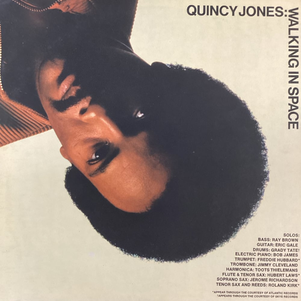 Quincy Jones - Walking In Space