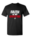 Faith Is My Lifestyle Tshirt