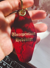 Image 2 of UNREPENTANT HEDONIST Hotel Keychain