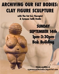 Figure Sculpture Workshop with Symone and The Fat Sex Therapist
