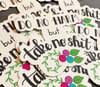 Do No Harm but Take No Shit 3” Vinyl Waterproof Sticker