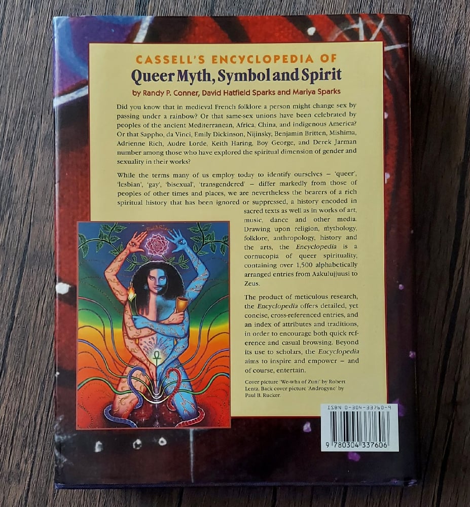 Cassell's Encyclopedia of Queer Myth, Symbol, and Spirit, by Randy P. Conner 