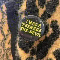 Image 1 of TEENAGE SHE-DEVIL 45MM