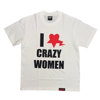 Image 1 of I LOVE CRAZY WOMEN TEE (WHITE)