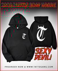 35% off SPECIAL OFFER!!! Tattd G bday 😈Hoodie!!! BLACK&WHITE!! 🖤