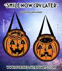 Image 1 of Smile Now Cry Later Oversized Canvas Bag
