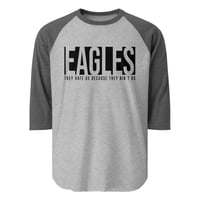 Image 8 of Eagles, They Hate....