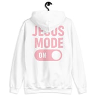 Image 3 of “Jesus Mode” Hoodie