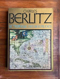 Image 1 of Le triangle des Bermudes, par Charles Berlitz, éditions Flammarion, 1975.