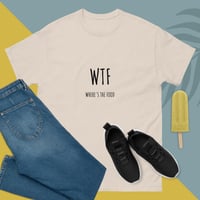 Image 2 of Unisex classic tee WTF