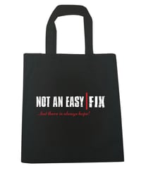 Not An Easy Fix Tote Bag