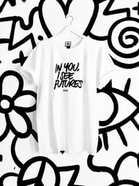 Image 1 of In You, I see Futures T-shirt 