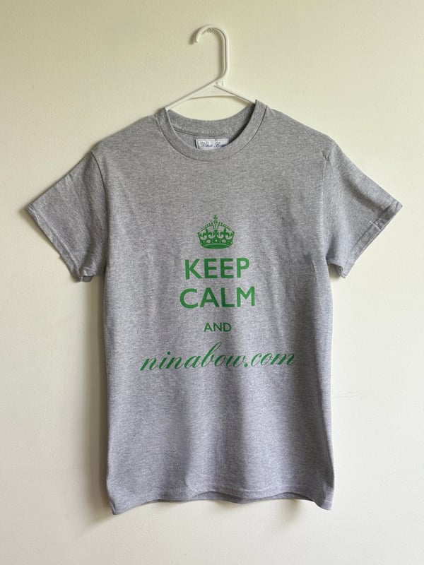 Image of Keep calm and ninabow.com tee/ Grey