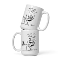 Image 1 of White glossy mug who tf 