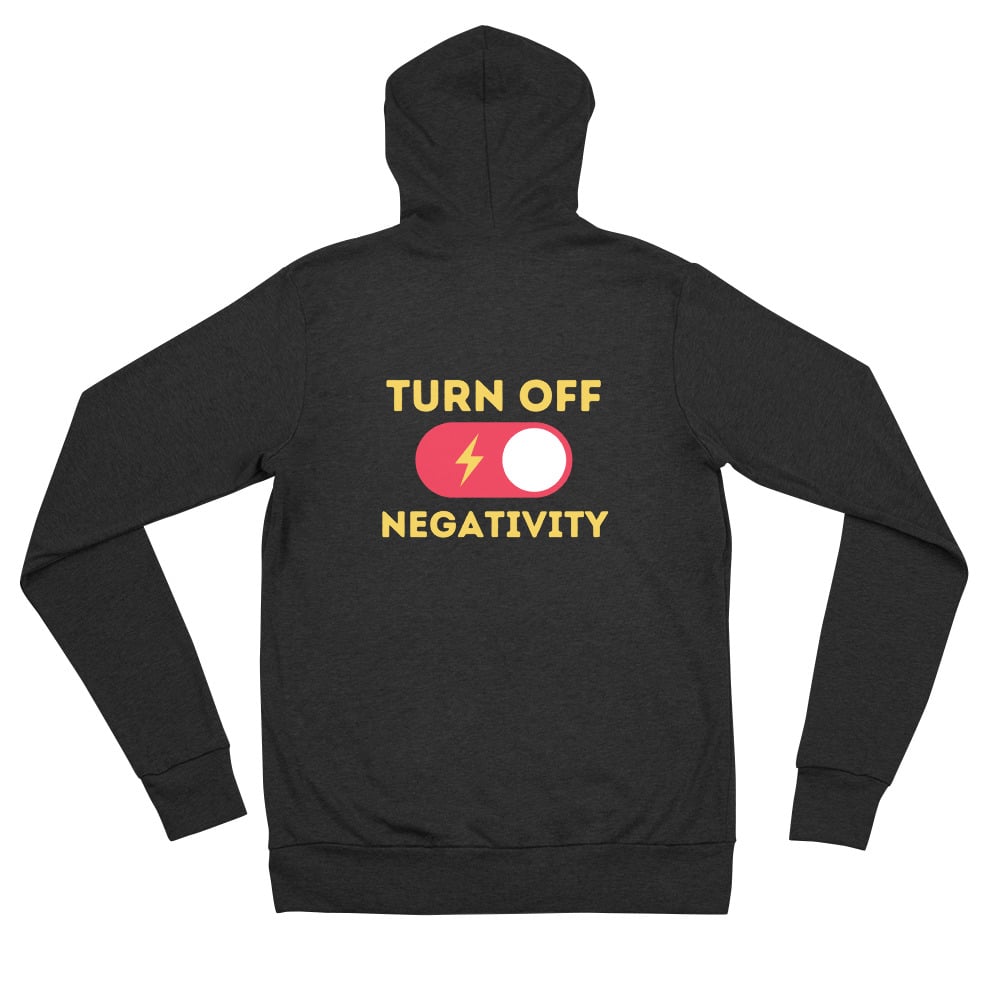 ZEN EXP - “Turn Off Negativity” Unisex zip hoodie