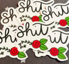 Shit 3" Vinyl Waterproof Sticker