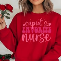 Cupid’s favorite nurse (pink writing) sweater