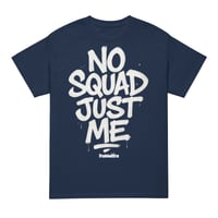 Image 5 of Trubledera No Squad Just Me DryBlend® T-Shirt
