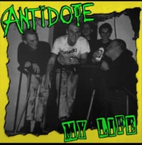 Image 1 of Antidote - My Life (12” LP)