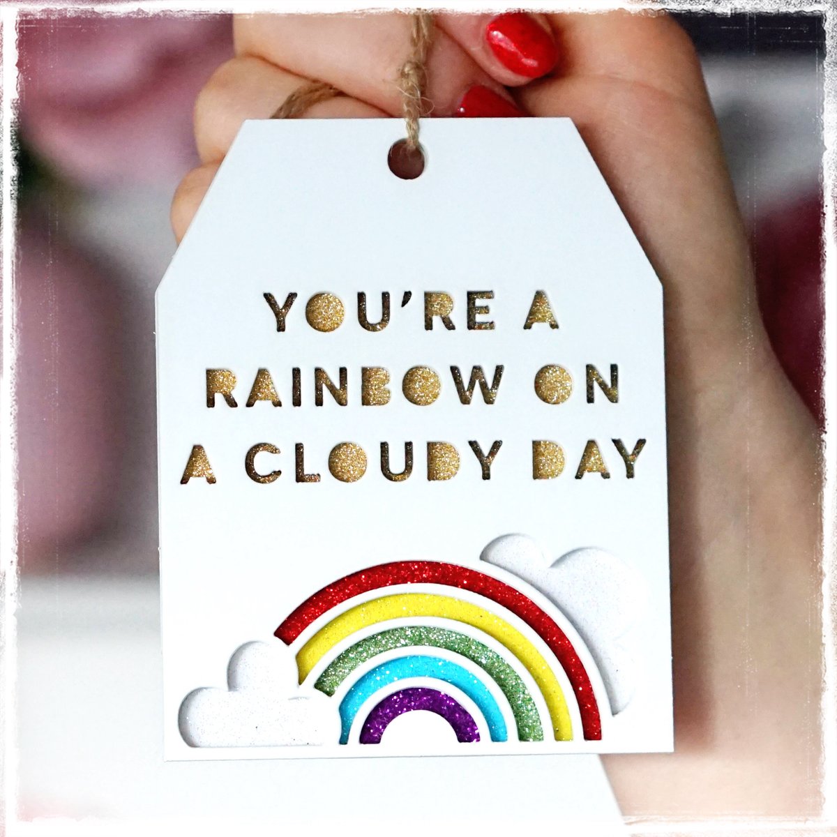 Image of You’re a Rainbow 