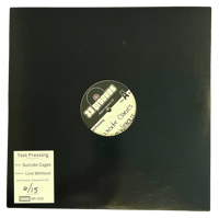 Image 2 of Suicide Cages - 'Live Without' Limited Edition 12"  TEST PRESS