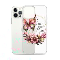 Image 11 of Clear Case for iPhone® ( Love You Mom )