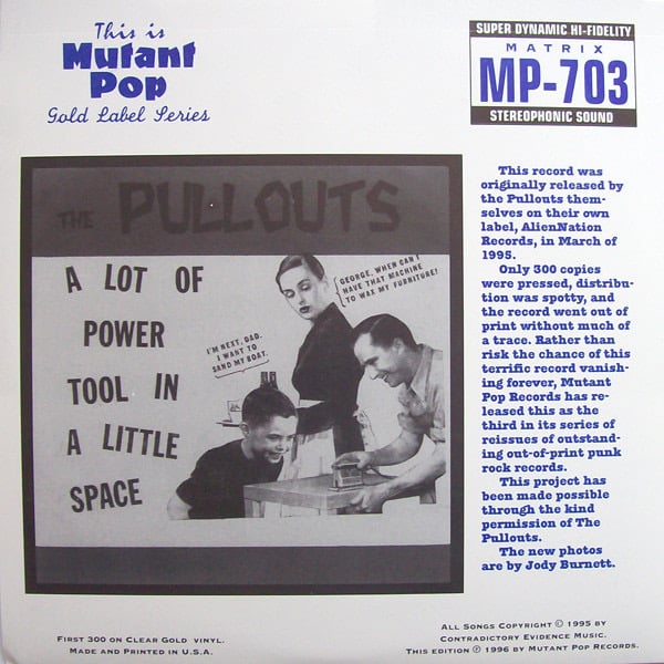 The Pullouts – A Lot Of Power Tool In A Little Space 7”