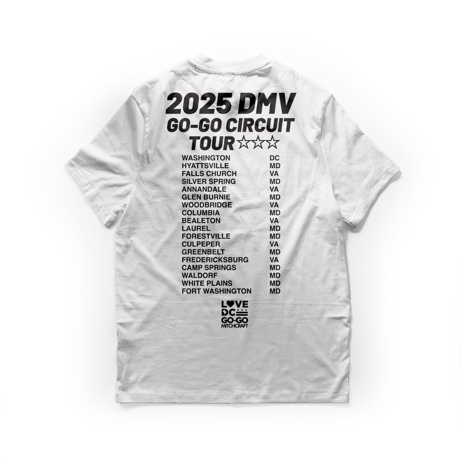 Image of 2025 DMV GOGO CIRCUIT TOUR White Tee