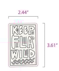 Image 2 of KEEP FLA WILD |3” kiss cut sticker pac