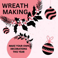 Image 1 of WREATH WORKSHOP | 1st December | Clapham 