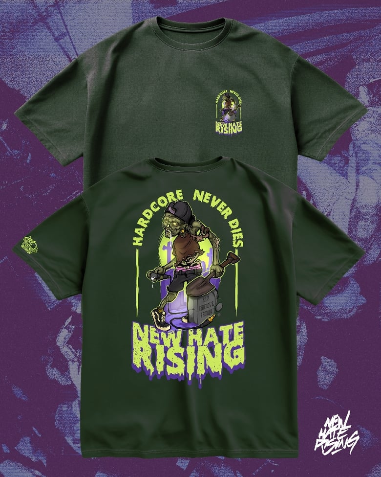 Image of Hardcore Never Dies Shirt