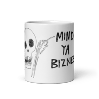 Image 1 of Mind Ya Bizness mug in white (Design #1)