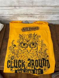 2XL Cluck around and find out tee 