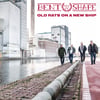 Bent Out Of Shape - Old Rats On A New Ship LP
