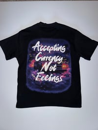 Currency Not Feelings Shirt (Black)