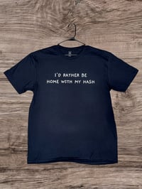 I’d Rather Be Home Shirt