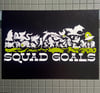 Squad Goals Mini Print