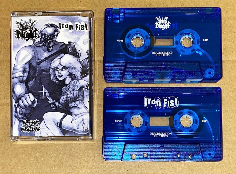 Iron Fist / Unholy Night - Inferno Wasteland (Cassette)