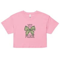 Image 3 of Money Bow crop top, Million Dollar Crop top, Yes Please Crop top 