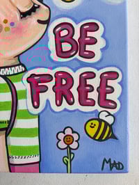 Image 2 of Be free 
