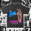 House 2 Tee