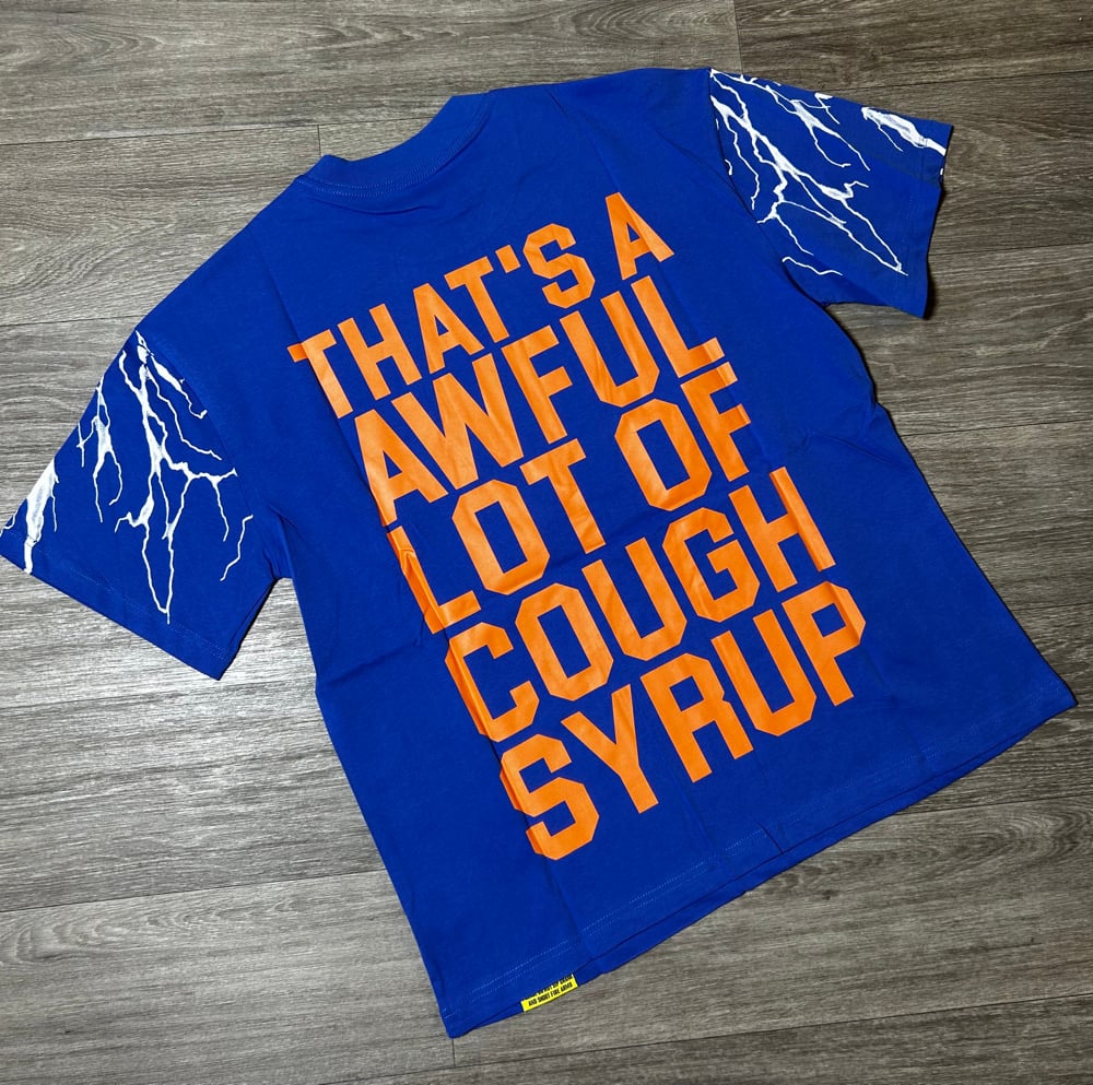 Image of Cough Sryup Shirts
