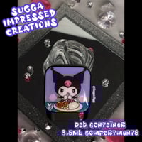 Image 3 of Yummy Kuromi Dab Container