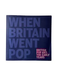 Image 1 of When Britain Went Pop