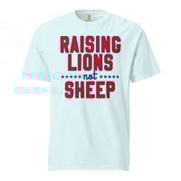 Image 3 of Raising Lions Not Sheep - Unisex garment-dyed heavyweight t-shirt from PatriotsCo.com