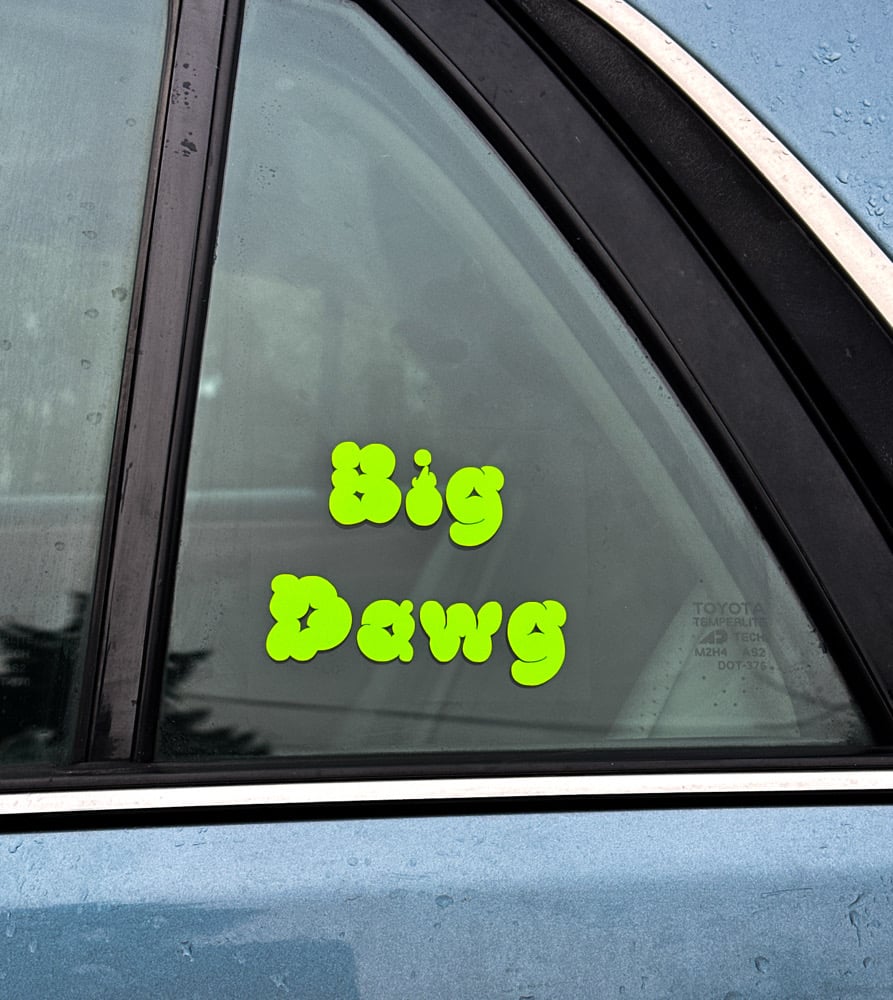 Image of “Big Dawg” Decal