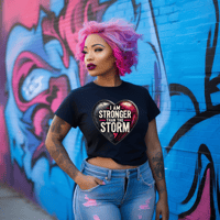 Image 3 of I am Stronger Than The Storm Tshirt