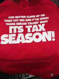 Image 1 of Tax Season Ts and Hoodies